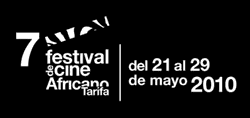 A poster from Spain that advertises the following: Festival de cine Africano Tarifa del 21 al 29 de mayo 2010.