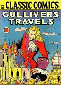 =A cover from an illustrated classic comics edition of Gulliver's Travels. It shows a giant Gulliver looking over a tiny city.