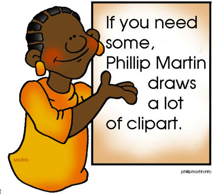 In this drawing, a woman holds a sign which reads” “If you need some, Phillip Martin draws a lot of clipart.” The pronoun “some” agrees with its antecedent “clip art.”