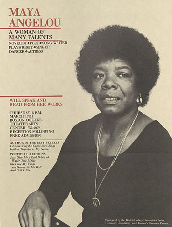 A poster of author/poet Maya Angelou from the 1970s that advertises a Boston reading and reads, “A woman of many talents. Will speak and read from her own works.”